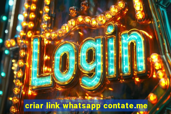 criar link whatsapp contate.me